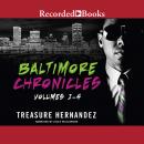 The Baltimore Chronicles Saga Audiobook