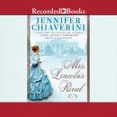 Mrs. Lincoln's Rival Audiobook