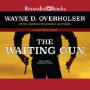 The Waiting Gun Audiobook