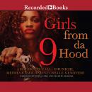 Girls From Da Hood 9 Audiobook