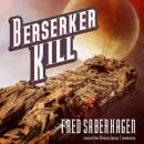Berserker Kill Audiobook