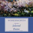 Wordsworth: Selected Poems Audiobook