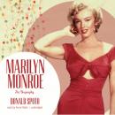 Marilyn Monroe: The Biography Audiobook