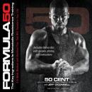 Formula 50: A 6-Week Workout and Nutrition Plan That Will Transform Your Life Audiobook