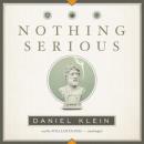 Nothing Serious: A Novel Audiobook