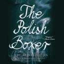 The Polish Boxer Audiobook