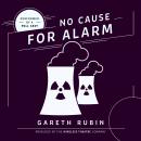 No Cause for Alarm Audiobook