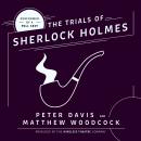 The Trial of Sherlock Holmes Audiobook
