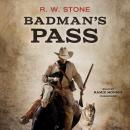 Badman's Pass Audiobook