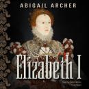 Elizabeth I Audiobook