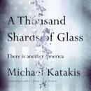 A Thousand Shards of Glass Audiobook