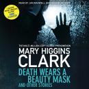 Death Wears a Beauty Mask and Other Stories Audiobook