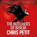 Butchers of Berlin Audiobook