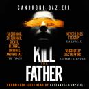 Kill the Father Audiobook