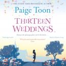 Thirteen Weddings Audiobook