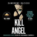 Kill the Angel Audiobook