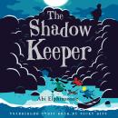 The Shadow Keeper Audiobook