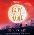 The Boy With One Name Audiobook