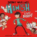 Hamish and the Baby BOOM! Audiobook