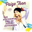 Accidental Life of Jessie Jefferson, Paige Toon