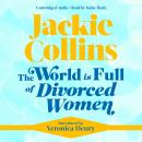 The World is Full of Divorced Women Audiobook
