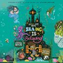 Sea-ing is Believing! Audiobook