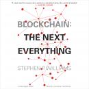 Blockchain: The Next Everything Audiobook