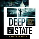Deep State: The most addictive thriller of the decade