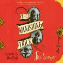 The Vanishing Trick Audiobook