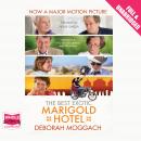 The Best Exotic Marigold Hotel Audiobook
