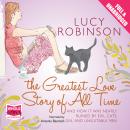 The Greatest Love Story of All Time Audiobook
