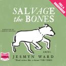 Salvage the Bones Audiobook