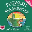 Pugwash and the Sea Monster Audiobook
