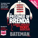 The Prisoner of Brenda Audiobook