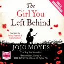 The Girl You Left Behind Audiobook