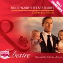 Billionaire's Jet-Set Babies Audiobook