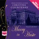 Marry in Haste, Christina Courtenay