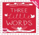 Three Little Words Audiobook