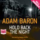 Hold Back the Night Audiobook