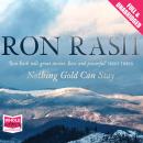 Nothing Gold Can Stay Audiobook