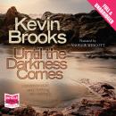 Until the Darkness Comes Audiobook