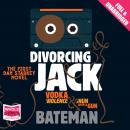 Divorcing Jack Audiobook