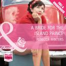 A Bride for the Island Prince Audiobook