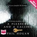 A Pleasure and a Calling Audiobook