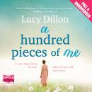 A Hundred Pieces of Me Audiobook