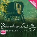 Beneath an Irish Sky Audiobook