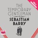 The Temporary Gentleman Audiobook