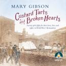 Custard Tarts and Broken Hearts Audiobook