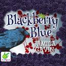 Blackberry Blue: and other fairy tales Audiobook