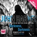 Darkness, Darkness Audiobook